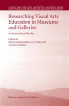 V Sekules, V. Sekules, Veronica Sekules, Tickle, L Tickle, L. Tickle... - Researching Visual Arts Education in Museums and Galleries