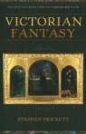 Stephen Prickett - Victorian Fantasy