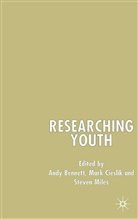 Andy Bennett, Mark Cieslik, Steven Miles, Bennett, A Bennett, A. Bennett... - Researching Youth