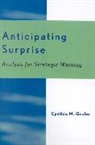 Cynthia M Grabo, Cynthia M. Grabo, Cynthia M./ Goldman Grabo, Grabo Cynthia M. - Anticipating Surprise