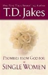 T. D. Jakes, T.D. Jakes - Promises From God For Single Women
