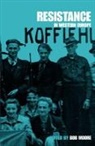 B. Moore, Bob Moore, Bob Moore - Resistance in Western Europe