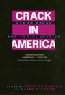 Craig Reinarman, Craig Levine Reinarman, Reinarman/Levine, Harry G. Levine, Levine Harry G., Craig Reinarman... - Crack in America