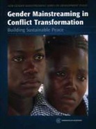 Rawwida (EDT)/ Etchart Baksh, Rawwida Baksh, Linda Etchart, Elsie Onubogu - Gender Mainstreaming in conflict Transformation