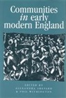 Alexandra Shepard, Phil Withington, Philip Withington - Communities in Early Modern England