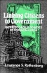 Lawrence S. Rothenberg, Rothenberg Lawrence S. - Linking Citizens to Government