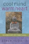 Steve Roberts - Cool Mind Warm Heart