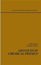 I Prigogine, I. Prigogine, Ilya Prigogine, Ilya (Center for Studies in Statistical Prigogine, Ilya Rice Prigogine, PRIGOGINE ILYA RICE STUART A... - Advances in Chemical Physics, Volume 127
