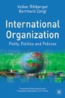 Volker Rittberger, Volker Zangl Rittberger, Bernhard Zangl - International Organization