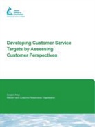 R Baumgartner, R. Baumgartner, C Koenig, C. Koenig, E Rambo, E Baumgartner Rambo... - Developing Customer Service Targets By Assessing Customer Perspectives