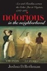 Joshua D. Rothman - Notorious in the Neighborhood
