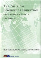 Mark Gradstein, Mark (Ben Gurion University) Gradstein, Moshe Justman, Moshe (Ben Gurion University) Justman, Volker Meier, Volker (Ifo Inst For Economic Research) Meier - The Political Economy of Education