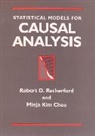 Choe, Minja K. Choe, Minja Kim Choe, Choe Minja Kim, Retherford, RD Retherford... - Statistical Models for Causal Analysis