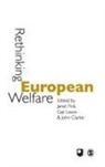Janet Lewis Fink, John Clarke, John H Clarke, John H. Clarke, Janet Fink, Gail Lewis - Rethinking European Welfare