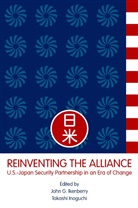 Ikenberry, G Ikenberry, G. Ikenberry, G. John Ikenberry, John G. Ikenberry, Inoguchi... - Reinventing the Alliance