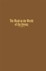 Robert L. Rothstein, Rothstein Robert L., Henry Wiggins - Weak in the World of the Strong