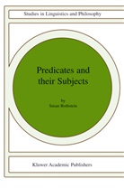 Susan Rothstein - Predicates and Their Subjects