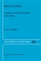 D S Clarke, D. S. Clarke, D.S. Clarke - Sign Levels