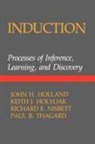 John H. Holland, John H. Holyoak Holland, Keith J. Holyoak, Richard E. Nisbett, Paul R. Thagard - Induction