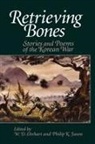 W D Ehrhart, W. D. Ehrhart, Philip K Jason, Philip K. Jason, W. D. Ehrhart, W.D. Ehrhart... - Retrieving Bones