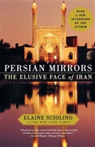 Elaine Sciolino, Sciolino Elaine - Persian Mirrors
