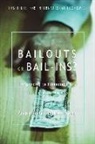Noriel Roubini, Nouriel Roubini, Brad Setser, Brad W. Setser - Bailouts or Bail-ins