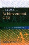 Cynthia D. Prince, Prince Cynthia D. - Changing Policies to Close the Achievement Gap