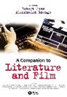 Raengo, Stam, R Stam, Robert (New York University) Raengo Stam, Robert Raengo Stam, STAM ROBERT RAENGO ALESSANDRA... - Companion to Literature and Film