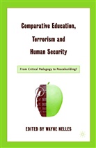 Nelles, W Nelles, W. Nelles, Wayne Nelles - Comparative Education, Terrorism and Human Security