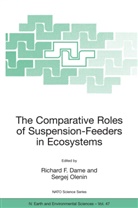 Richard F Dame, Richard F. Dame, Richar F Dame, Richard F Dame, Olenin, Olenin... - The Comparative Roles of Suspension-Feeders in Ecosystems