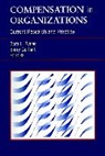 Rynes, Sara L. (Professor University of Iowa) Gerh Rynes, Sara L. Gerhart Rynes, Sl Rynes, Barry Gerhart, Barry A. Gerhart... - Compensation in Organizations