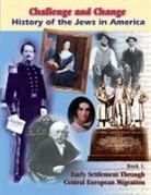 Behrman House, Shelley Kapnek Rosenberg - History of the Jews in America