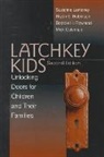 Mick Coleman, Coleman Mick, Suzanne Lamorey, Suzanne Robinson Lamorey, Lamorey Suzanne, Bryan E. Robinson... - Latchkey Kids
