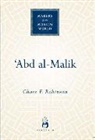 Chase Robinson, Chase F. Robinson, Robinson Chase F. - ''Abd Al-Malik
