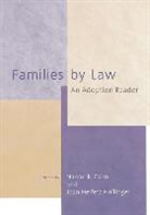 Naomi R. (EDT)/ Hollinger Cahn, Joan H. Hollinger, Joan Heifetz Hollinger, Ann Scales, Naomi R Cahn, Naomi R. Cahn... - Families by Law