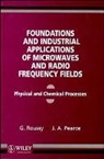 Pearce, J A Pearce, J. A. Pearce, Roussy, G Roussy, G. Roussy... - Foundations Industrial Applications of Microwave Radio Frequency