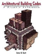 Bernard Scott, J Scott, James G Scott, James G. Scott - Architectural Building Codes