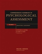 Stephen N. Haynes, Stephen N. Heiby Haynes, HAYNES STEPHEN N HEIBY ELAINE M, Elaine M. Heiby, M Hersen, Michel Hersen... - Comprehensive Handbook of Psychological Assessment - Vol.3: Comprehensive Handbook of Psychological Assessment, Volume 3