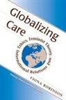 Fiona Robinson - Globalising Care