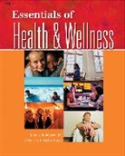 Deborah J. McCormick, James Robinson, Robinson Mccormick - Essentials of Hlth & Wellness