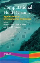 Paul D. Bates, Paul D. (University of Bristol) Lane Bates, Paul D. Lane Bates, Pd Bates, BATES PD, R. Ferguson... - Computational Fluid Dynamics