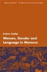 Sadiqi, F. Sadiqi, Fatima Sadiqi - Women, Gender and Language in Morocco