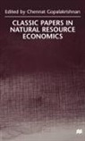 Chennat Gopalakrishnan, Na Na, Chennat Gopalakrishnan - Classic Papers in Natural Resource Economics