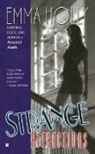 Emma Holly - Strange Attractions