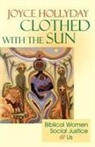 Joyce Hollyday - Clothed with the Sun