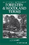 N. D. G. James, N. D. G. (Oxford University) James, N.d.g James, Ndg James, JAMES N D G - Historical Dictionary of Forestry and Woodland Terms