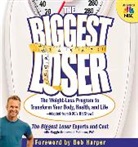 Michael Dansiger, Cheryl Forberg, Maggie Greenwood-Robinson, Bob Harper, Biggest Loser Experts and Cast - Biggest Loser