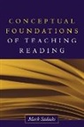 Mark Sadoski, Mark (College Station Sadoski, Mark (Texas A&amp;m University Sadoski - Conceptual Foundations of Teaching Reading