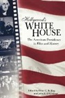 John E. O'Connor, Peter C. Rollins, Peter C. (EDT)/ O'Connor Rollins, Peter C. O''''connor Rollins, John E O'Connor, John E. O'Connor... - Hollywood''s White House