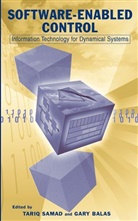 Balas, Gary Balas, Samad, T Samad, Tariq Samad, Tariq (Honeywell Automation and Control Sol Samad... - Software-Enabled Control